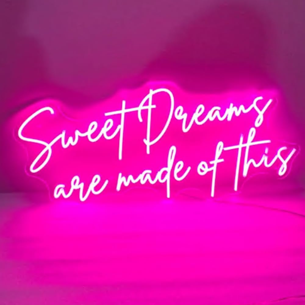 Sweet Dreams are made of this Neon Sign, Sweet Dreams Led Sign, Wall Art Sign Size:H13 xW28inches