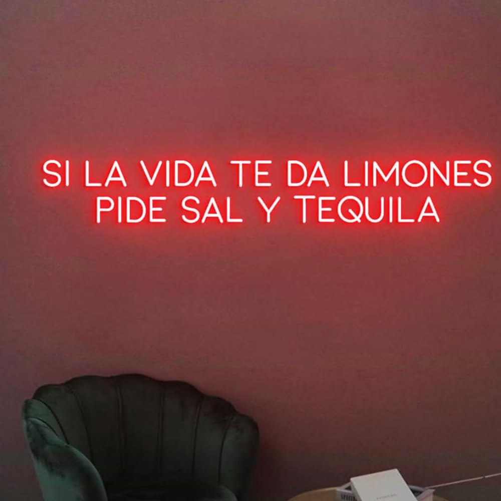 Custom Neon Sign Si La Vida Te Da Limones Pide Sal Y Tequila, Tequila Snack Bar Neon Light, Tequila Bar Led Light, Tequila Spanish Size:W30 x H5inches