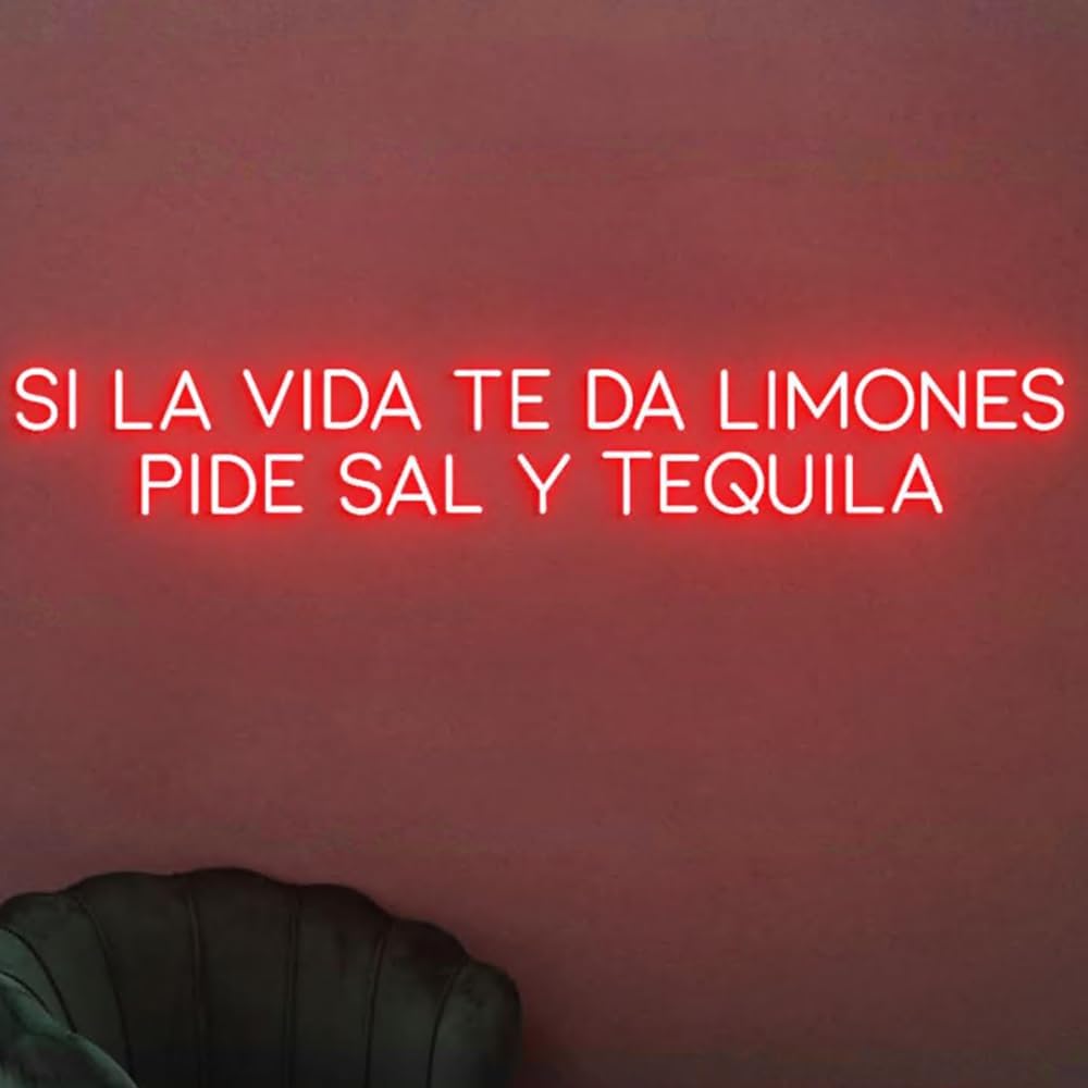 Custom Neon Sign Si La Vida Te Da Limones Pide Sal Y Tequila, Tequila Snack Bar Neon Light, Tequila Bar Led Light, Tequila Spanish Size:W30 x H5inches