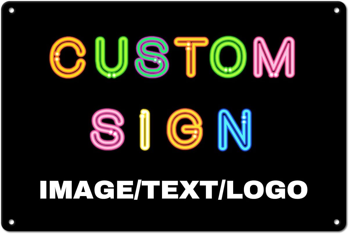 Custom Signs Outdoor Metal Sign - 12 x 8 Customized Personalized Aluminum for Office, Home, Business, Decor, Road Signs, Rust-Proof (No Text Box)