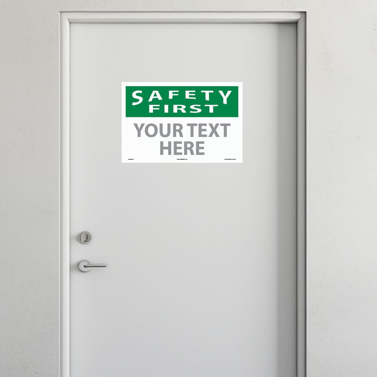 Custom OSHA Style Safety First Sign 12" x 18" Adhesive Vinyl Sign, Customizable "Your Text Here", by AccuformNMC Made in USA