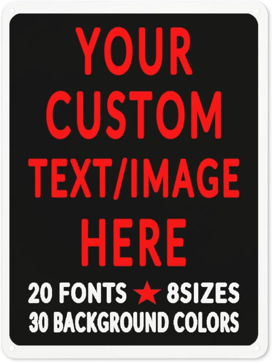 Custom Sign Personalized Custom Metal Sign, Customize For Office, Business, Workplace, Office, Home, Delivery Signs 12x16