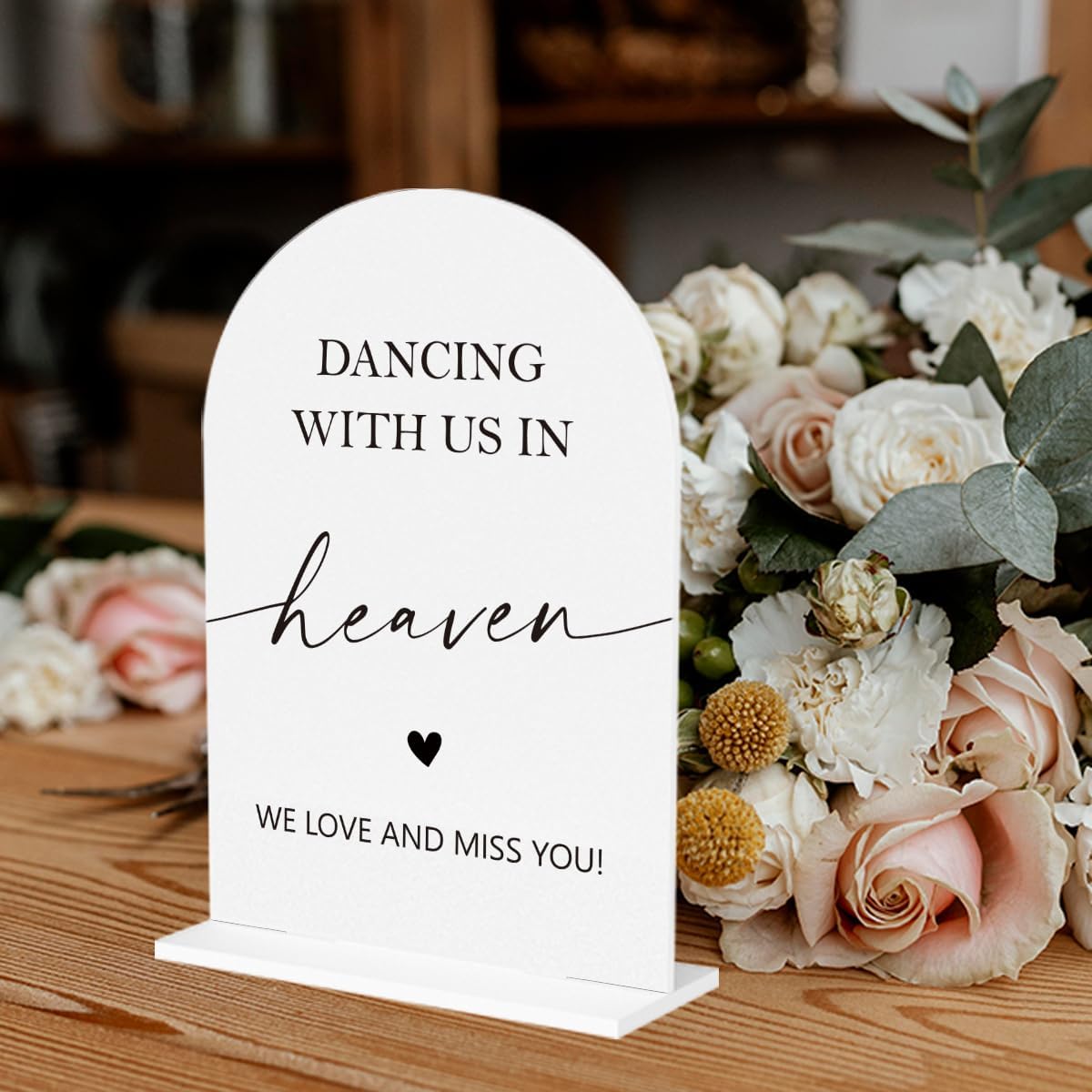 In Loving Memory Wedding Sign, Dancing With Us In Heaven Sign Wedding Engagement Bridal Shower Reception Event Party Table Desk Acrylic Decor