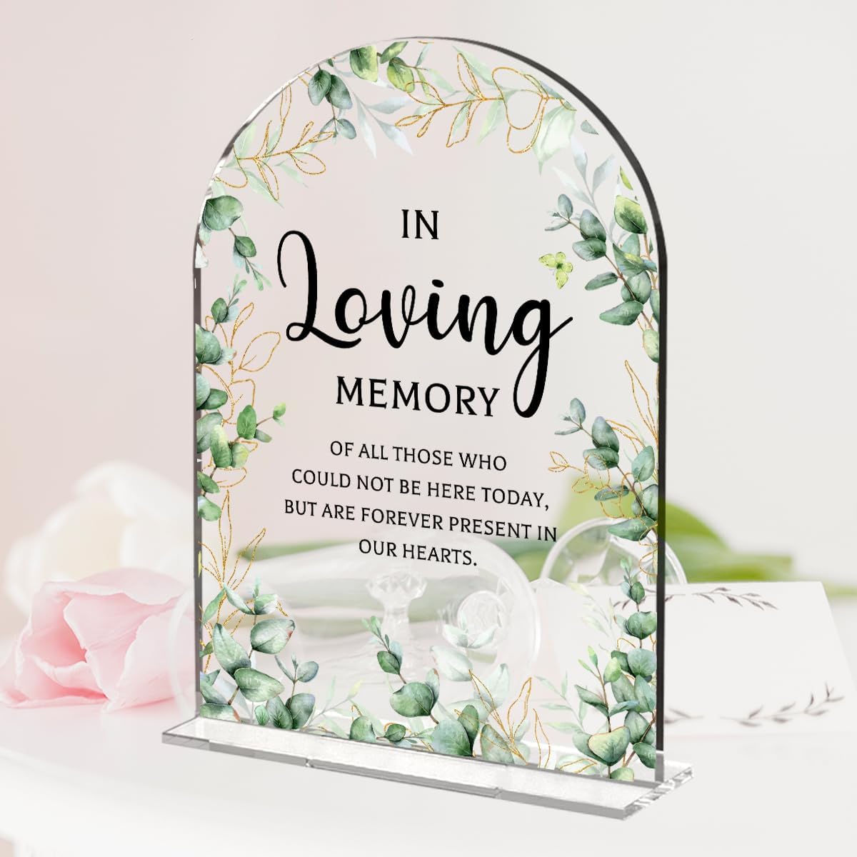 Wedding Memorial Sign，In Loving Memory Wedding Sign，Weddings Supplies 5x7 Inch, Wedding Decor Loving Memory Sign for Ceremony And Reception，Arch Acrylic Table Signs for Wedding, Anniversary (Foliage)
