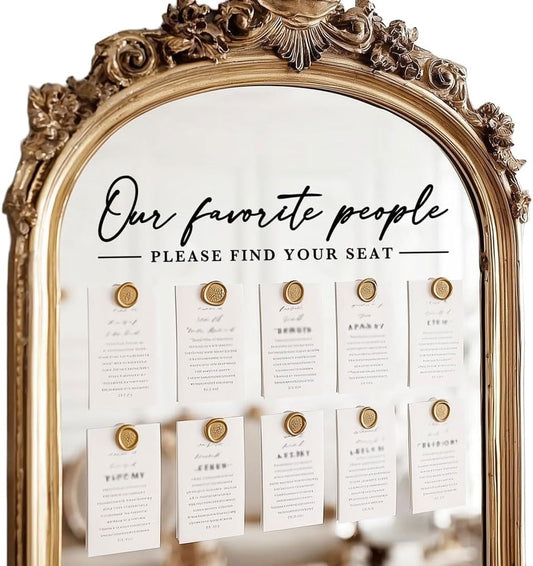 Our Favorite People Decal for Calligraphy Wedding Seating Chart Sign for Vinyl Sign Please Find Your Seat Mirror Vinyl Decal (Black, 17 inches Wide)