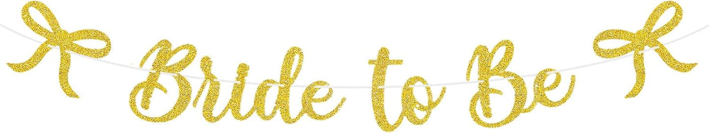 Bride to Be Banner, Gold Bride to Be with Bow Glitter Bachelorette Bridal Party Banner BRIDE TO BE Sign for Gold Bachelorette Bridal Shower Wedding Engagement Hen Party Decorations