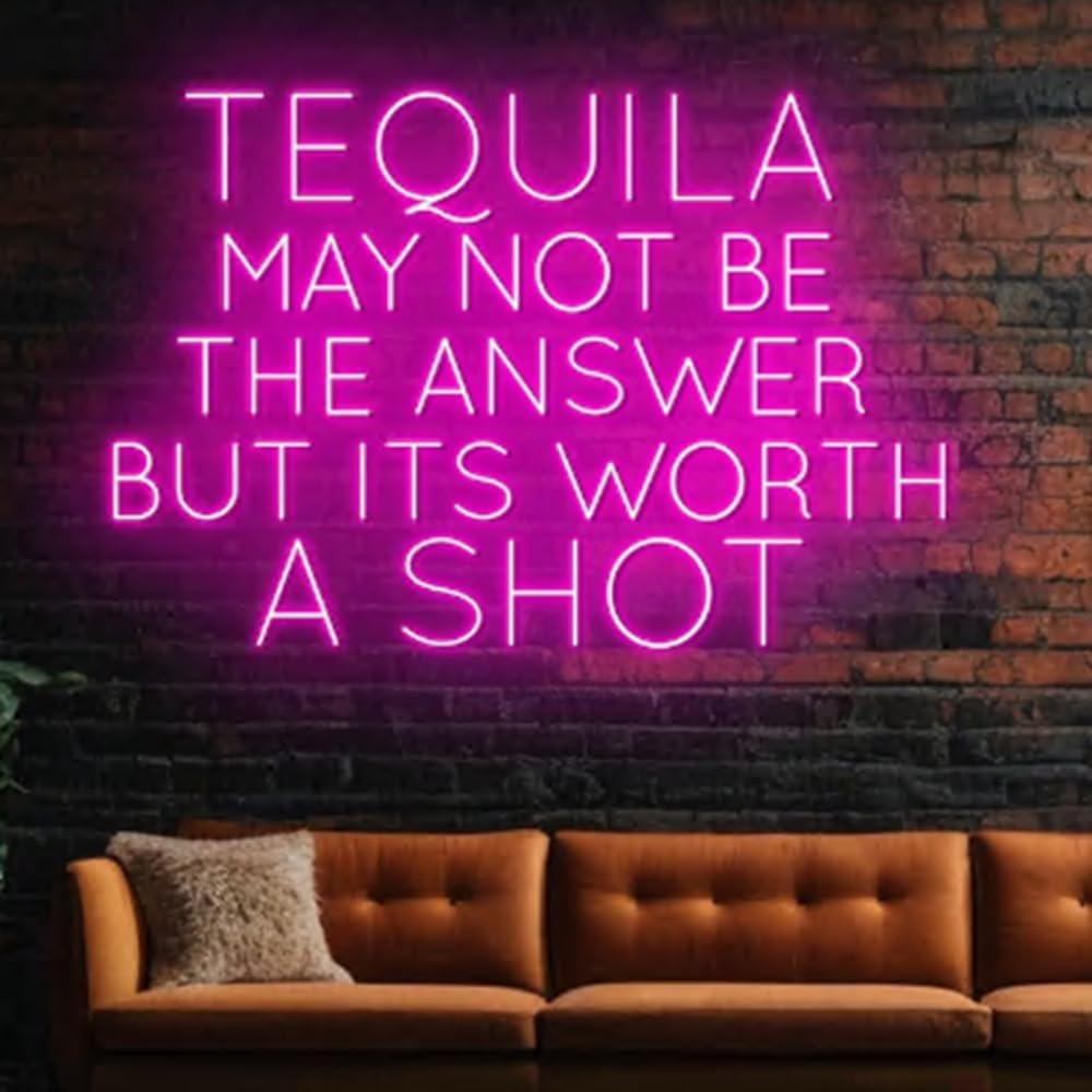 Tequila May Not Be The Answer But It's Worth A Shot Neon Light, Tequila Cocktail Led Light, Custom Neon Led Sign, Mexican Cocktail Bar Decor Size:20inches