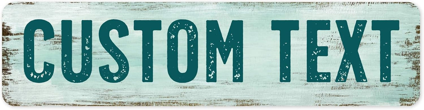 Custom Sign, Custom Street Sign, 11 Font Colors, 13 Font Styles, 4 Hole Options, 22 Sizes, 12x48 Inches, Rust Free DiBound, Fade Resistant, Made in USA by My Sign Center (Shabby Chic)