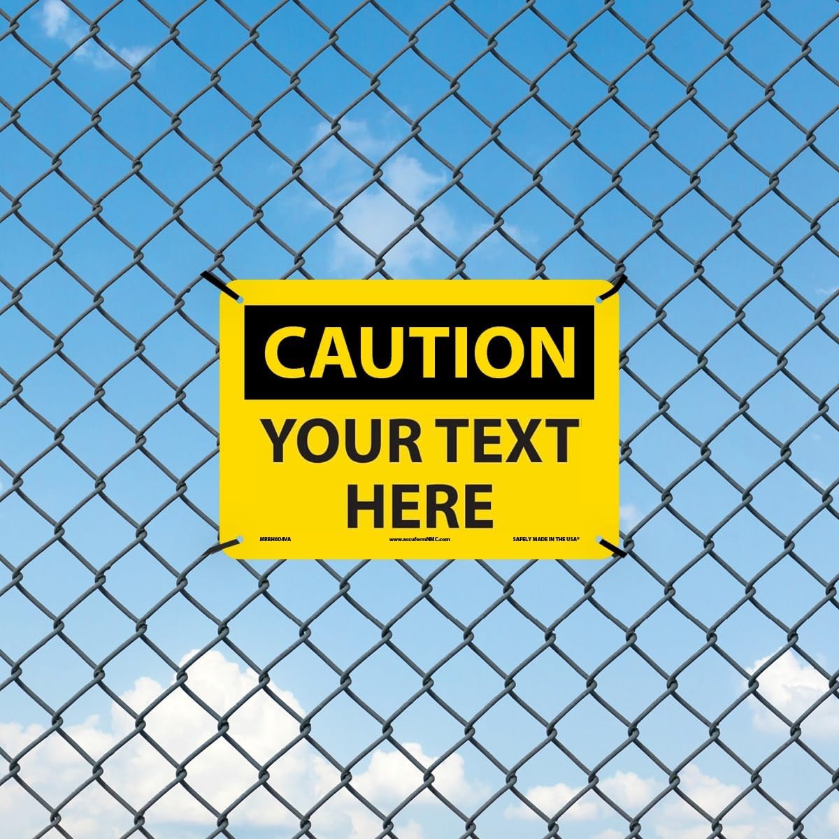 AccuformNMC Custom OSHA Style Caution Sign 7 x 10 Inches Aluminum Safety Sign, Customizable "Your Text Here", American Made Safety Tags, Signs, and Labels