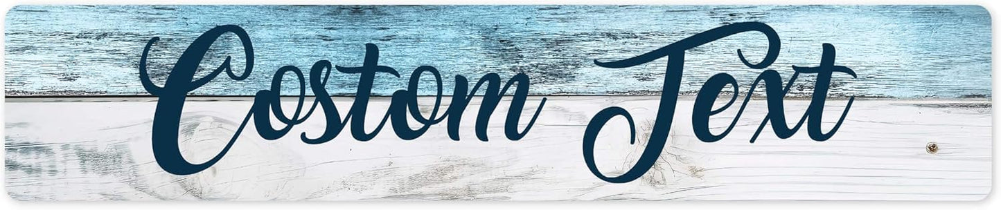 Custom Sign, Custom Street Sign, 11 Font Colors, 13 Font Styles, 4 Hole Options, 22 Sizes, 6x30 Inches, Rust Free DiBound, Fade Resistant, Made in USA by My Sign Center (Coastal)