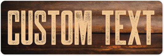Custom Sign, Custom Street Sign, 11 Font Colors, 13 Font Styles, 4 Hole Options, 22 Sizes, 6x18 Inches, Rust Free DiBound, Fade Resistant, Made in USA by My Sign Center (Vintage Wood)