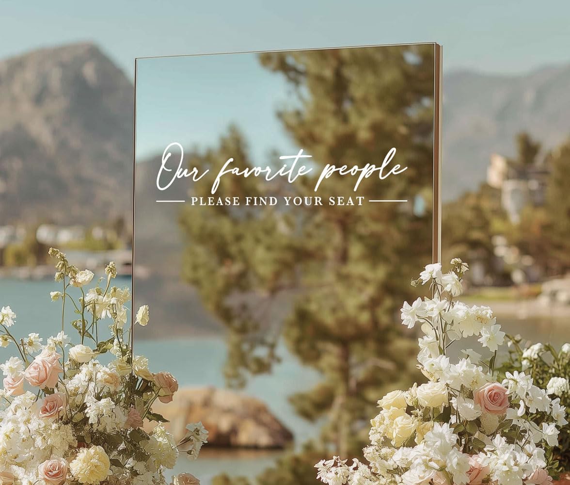 Our Favorite People Decal for Calligraphy Wedding Seating Chart Sign for Vinyl Sign Please Find Your Seat Mirror Vinyl Decal (White, 17 inches Wide)