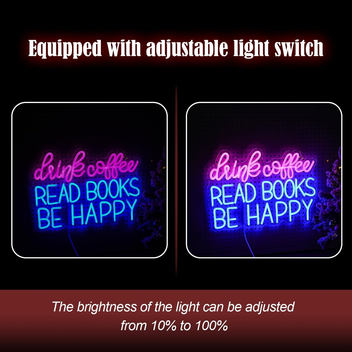 Drink Coffee Read Books Be Happy Neon Sign USB Powered Led Read Books Neon Light for Wall Decor Dimmable Pink Blue Neon Light Up Signs for Classroom Coffee Shop Bookstore Library Museum Study Room(16.5*12.6In)