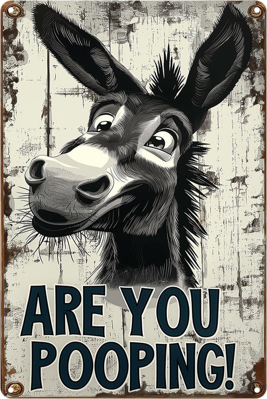 Funny Donkey "Are You Pooping?" Tin Sign - Vintage Bathroom Wall Décor, 8x12 Inches, Humorous Metal Sign for Indoor & Outdoor Use, Farmhouse-Style Wa